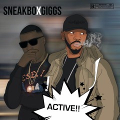 Sneakbo Ft Giggs - Active (Lukey G Bassline Remix)