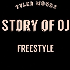 Story of OJ (Freestyle)