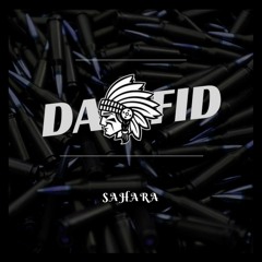 DawFid - Sahara