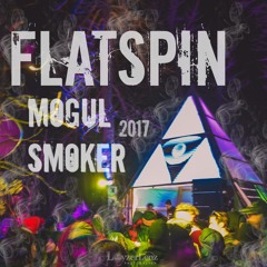 FlatSpin - When The Smoke Clears Vol. 3 - Mogul Smoker 2017