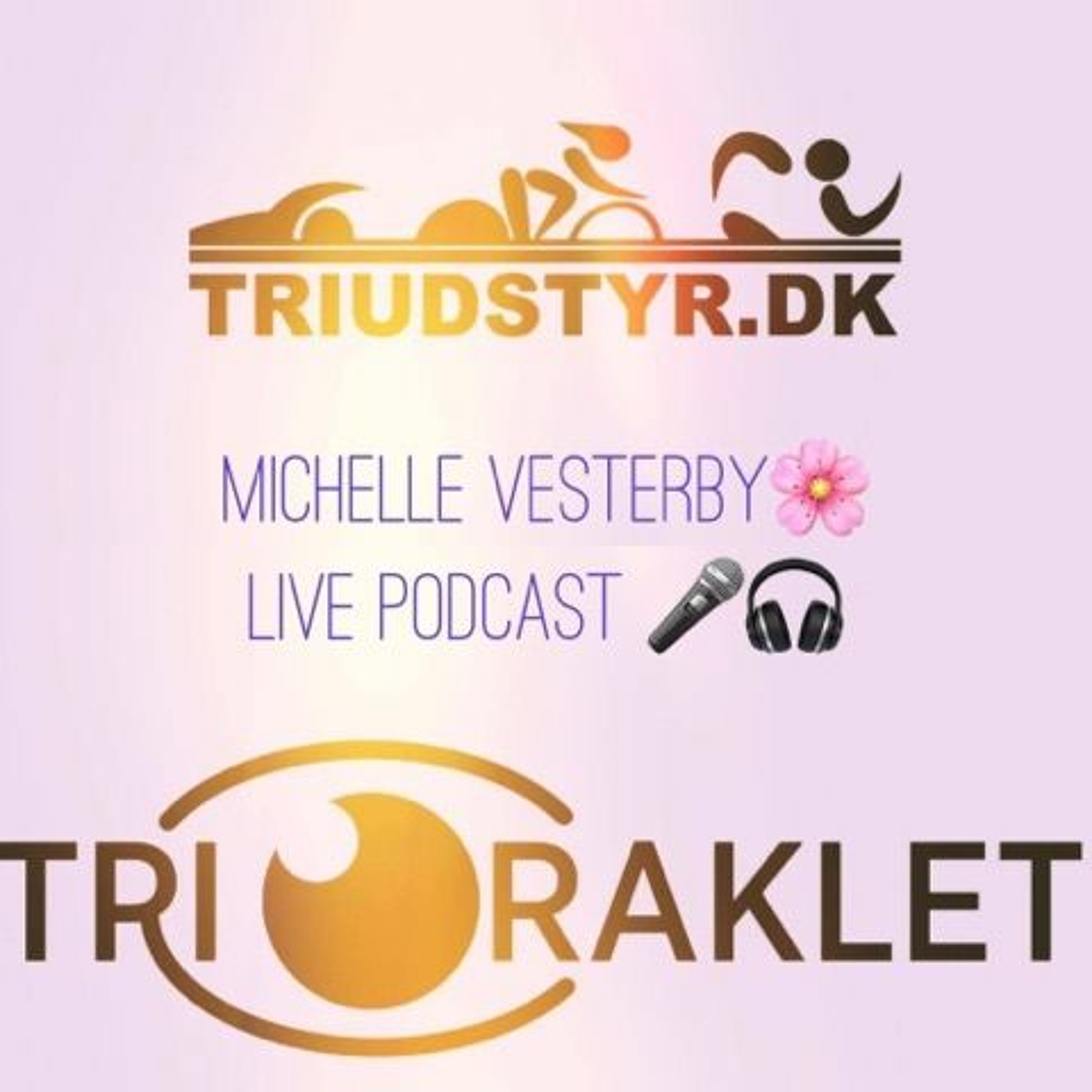 Live-podcast med Michelle Vesterby fra Tri-udstyr.dk