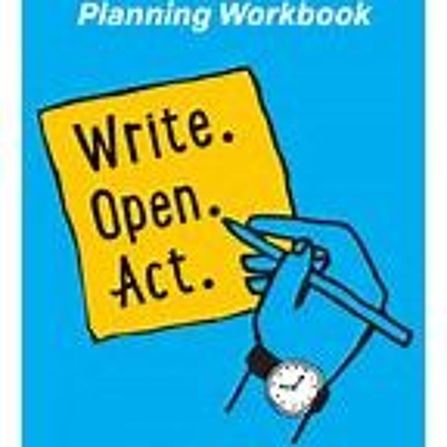 Lee Weinstein with Sheila Hamilton, Write, Open, Act-Intentional Life Planning