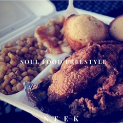 Soul Food Freestyle