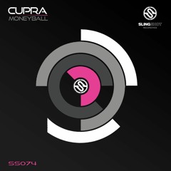 Cupra - Moneyball (Slingshot Recordings)
