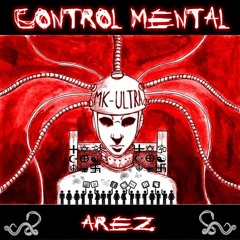 CONTROL MENTAL - Arez