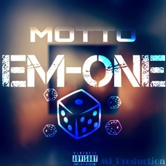 Motto (Prod by Em-One)