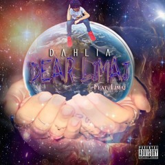 Dahlia Feat. Limaj- Dear Limaj