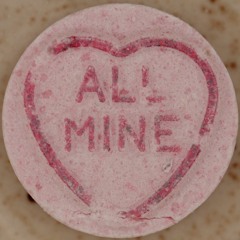 Mike B - All Mine