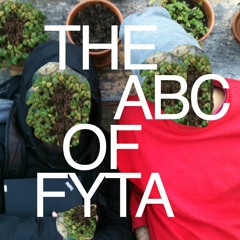 The ABC of FYTA, Ep.02 (letter of the week: B)