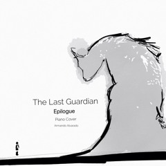 Epilogue - The Last Guardian Piano Cover
