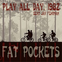 Play All Day, 1982 (beat Jay Fehrman)