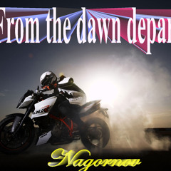 from the dawn depart