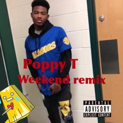 Poppy T Weekend (remix)