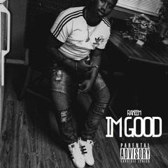 Rakeem - Im Good