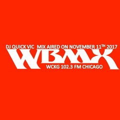 DJ QUICK VIC ON WBMX'S SATURDAY NIGHT LIVE AIN'T NO JIVE CHICAGO DANCE PARTY 11 - 11 - 2017