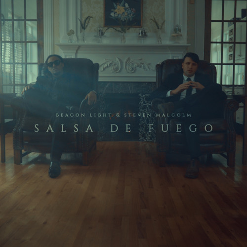 Beacon Light - Salsa De Fuego ft. Steven Malcolm