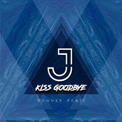 Joe Cohen Ft Rea Reed - Kiss Goodbye (Donner Remix) *FREE DOWNLOAD*