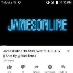 JamesOnline BUSSDOWN ft. AB BABYShot By ErickTena1.mp3