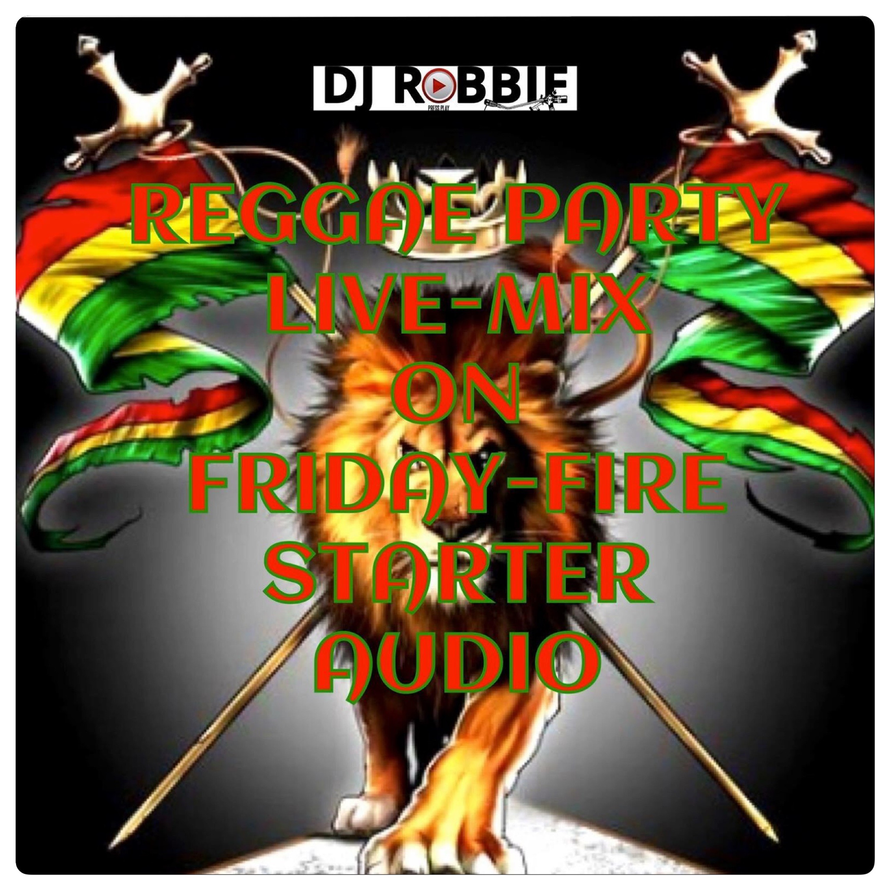 REGGAE-PARTY-FFS-LIVE AUDIO MIX episode artwork