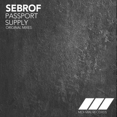 MID014 : Sebrof - Supply (Original Mix)