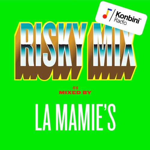 Risky Mix 001 - La Mamie's goes Drum'N'Bass