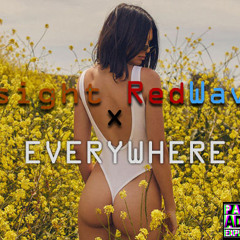 Everywhere Ft. The Red Wavee (Prod by. Insight)