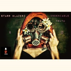 12. Starr Blazerz- Dreamers