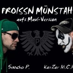 Sancho P & Ketzer Monasteria - Proissn Münstah (aufs-Maul-Version)RoughMix