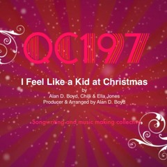 I Feel Like A Kid At Christmas