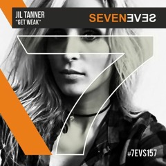 Jil Tanner - Get Weak (EVS157)