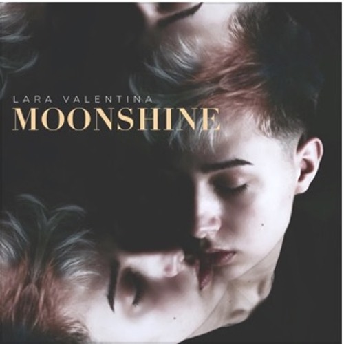 Lara Valentina - Moonshine (Remix)