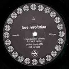 Love Revolution - I feel it (remix)