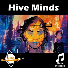 Hive Minds