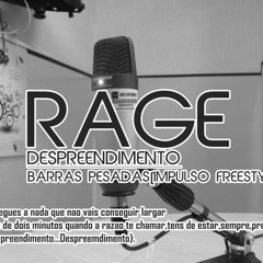 Rage- Despreendimento (Impulso Freestyle)
