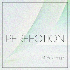 PERFECTION