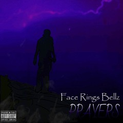 Prayers Prod.DA'$HAWN