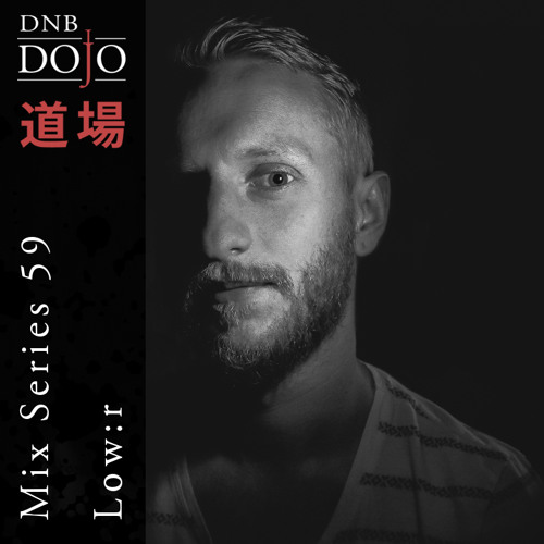 DNB Dojo Mix Series 59: Low:r