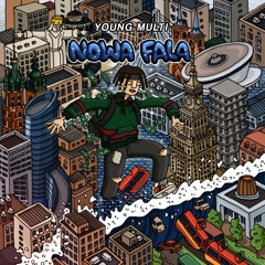 YOUNG MULTI - Nowa Fala (Prod. Chris Surreal)