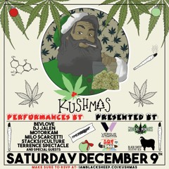 The Second Annual Kushmas