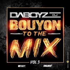 Dj Daboyz - Bouyon To The Mix Vol3