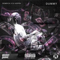 Demrick & DJ Hoppa - Dummy