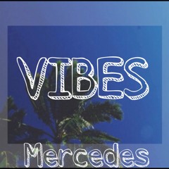 VIBES