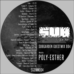 SUBGARDEN GUESTMIX 004 - Poly-Esther (SGDNM004) - Free Download!