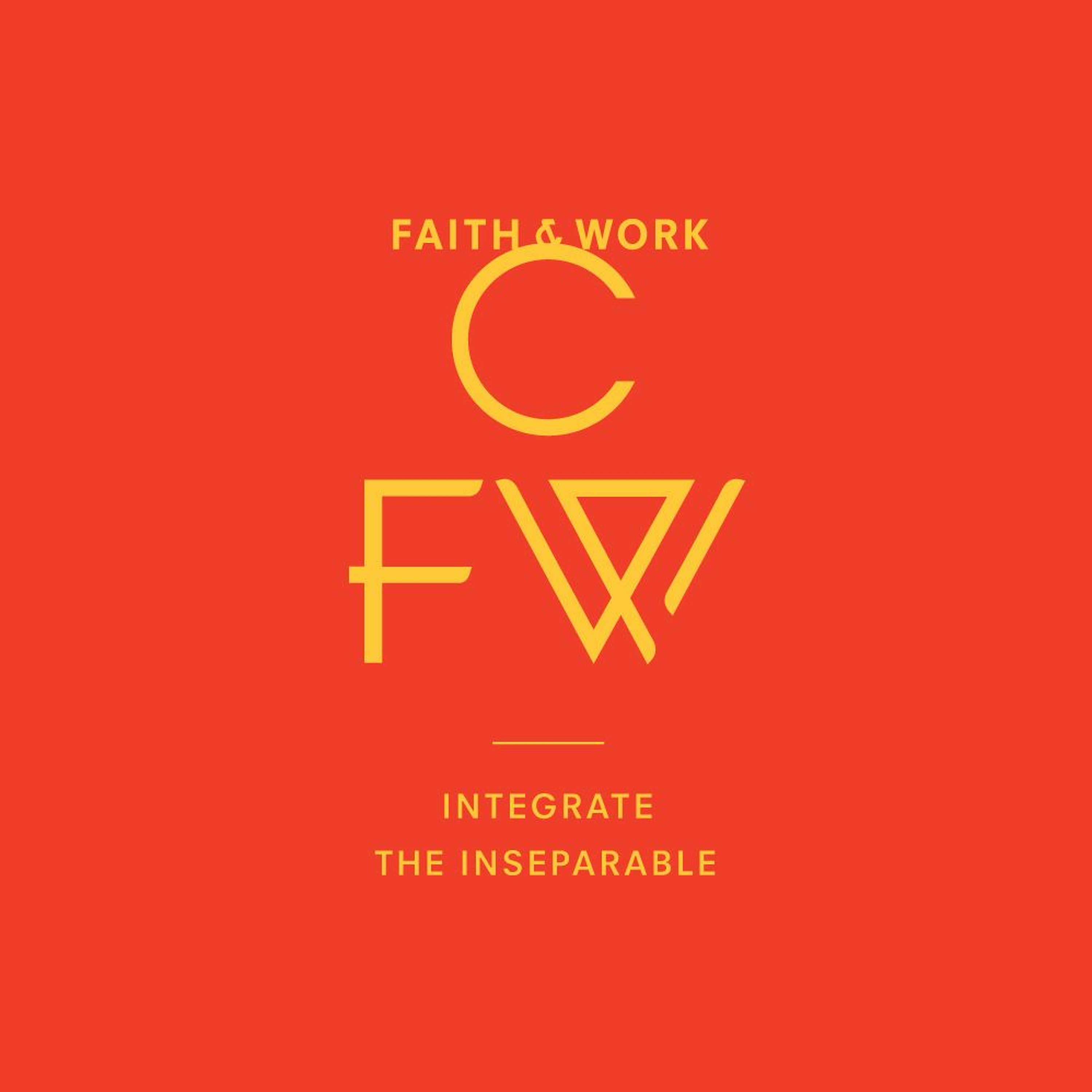A New Faith And Work Movement by David H. Kim