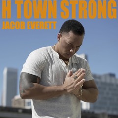 H Town Strong (Official Audio)