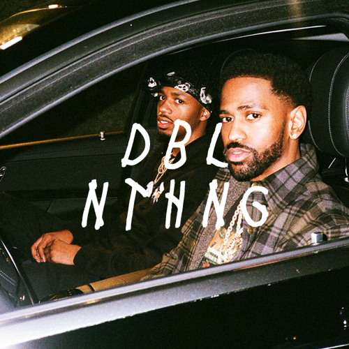 Stream Big Sean & Metro Boomin - Double Or Nothing (Album) (Type Beat) by  Ocean | Listen online for free on SoundCloud