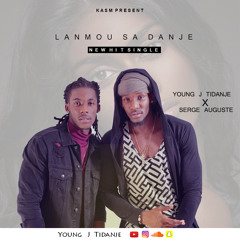 Lanmou sa danje - Young j tidanje X Serge Auguste