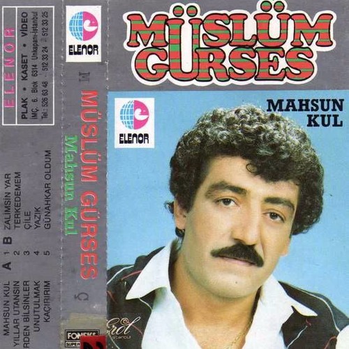 MAHSUN KUL -  MÜSLÜM GÜRSES