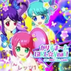 [PriPara] Charismatic GIRL☆Yeah! - かりすま～とGIRL☆Yeah!﻿