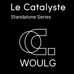 Le Catalsyte Standalone: Woulg (MethLab / CA)- IDM